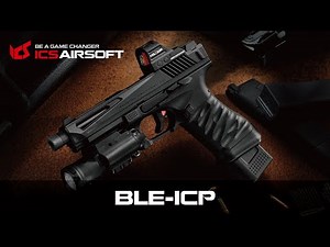 BLE-ICP Review│ICS Airsoft