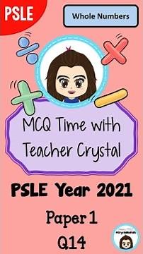 PSLE Year 2021 Paper 1 Q14
