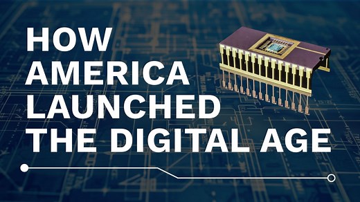 How America Launched the Digital Age