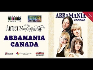 Artist Unplugged - Episode 13 - Abbamania Canada