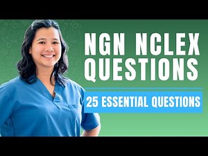 NGN NCLEX Practice Questions 2026 - Nursing Mock Exam & Review (25 Essential Questions)