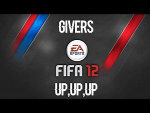 Givers - Up,Up,Up (FIFA 12 Soundtrack)