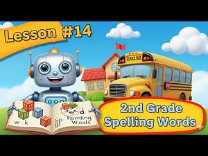 Learn To Spell - Grade 2 English Spelling Words - Elementary School (Grade 2) 2nd grade