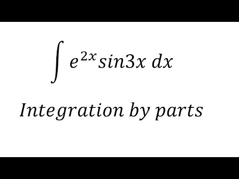 Calculus Help: Integral of e^2x sin3x dx - Integration by parts