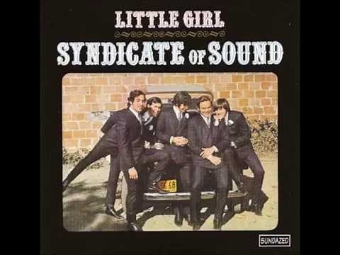 Syndicate of Sound LITTLE GIRL 1966 HQ