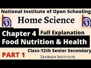 NIOS Home Science Chapter 4 Class-12th Senior Secondary| #nioshomesciencechapter4class12 #nios PART1