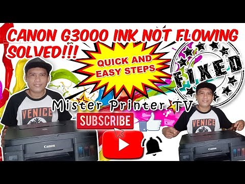 Canon G3000 INK NOT FLOWING SOLVED! (Quick and easy steps) MisterPrinterTV
