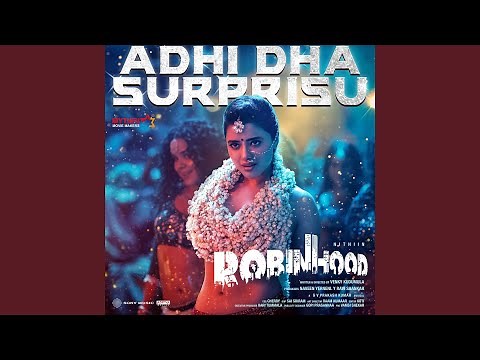 Adhi Dha Surprisu (From "Robinhood")