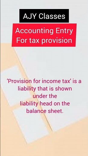 Simple Provision Account Entry for Income Tax | How to Make a Provision Account Entry for Income tax