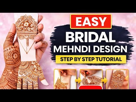 Easy Bridal Mehndi Design | Step by Step Tutorial for Beginners | Full Hand Henna
