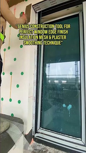 Genius Construction Tool For Perfect Window Edge Finish Insulation Mesh Plaster Smoothing Technique