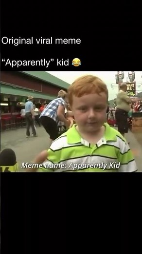Apparently kid 😂 #viralshorts #viral #memes #original