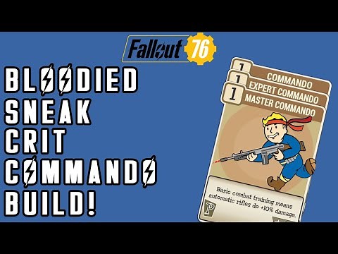 Fallout 76 - The Best High Damage Build In 2022! (Bloodied Sneak Crit Commando Build)