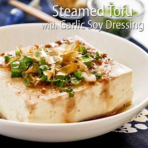 1.6M views · 80 reactions | Steamed Tofu with Garlic Soy Dressing – a...