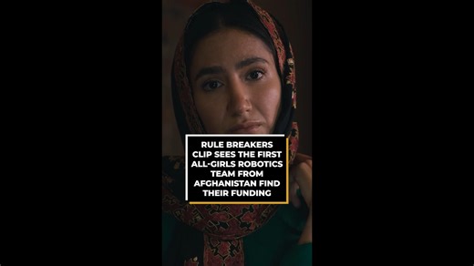 Exclusive: ScreenRant presents a clip from Rule Breakers, the story of the first all-girls robotics team from Afghanistan, inspired by real events. | Screen Rant | Facebook