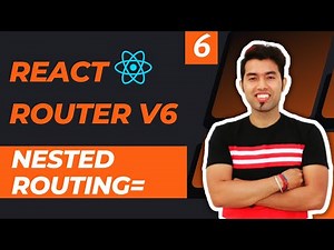 React Router v6 Tutorial in Hindi #6: Nested Routing