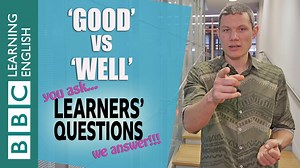 74K views · 1.5K reactions | Learners’ Questions: ‘good’ and ‘well’...