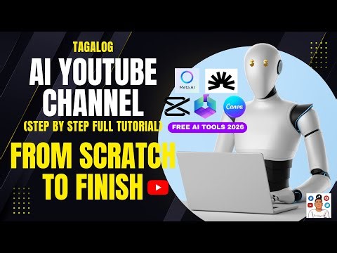 Paano Gumawa ng AI YouTube Channel Gamit ang Free AI Tools (Tagalog Tutorial 2026)