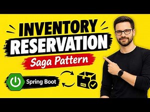 Spring Boot Inventory Reservation with Saga Pattern | Microservices E-Commerce Project
