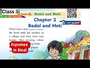 Chapter 2 Badal and Moti | Class 3 English | Santoor | Unit 1 | Chapter Explanation | CBSE
