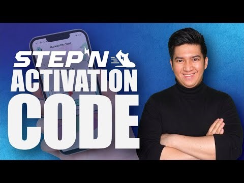 STEPN ACTIVATION CODE - HOW TO GET STEPN ACTIVATION CODE?