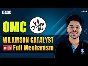 Wilkinson's Catalyst | Organometallic Compounds (OMC) | CSIR NET 2024 Chemistry | IFAS
