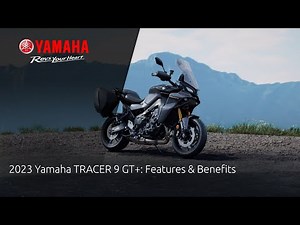 2023 Yamaha TRACER 9 GT+: Features & Benefits