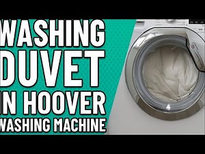 How to wash Duvet in Hoover 500 Washing Machine 9kg