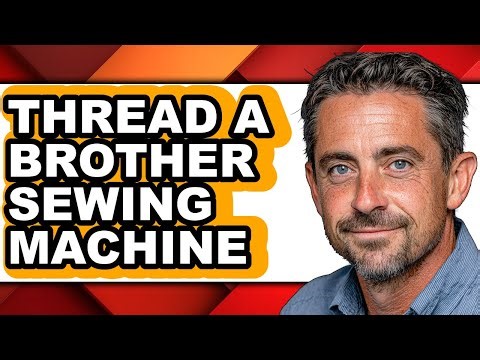 How to Thread a Brother Sewing Machine - Step by Step
