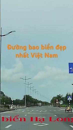 Đường Bao Biển Hạ Long – Một Trong Những Con Đường Đẹp Nhất Việt Nam | Hạ Long Coastal Road