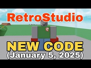 Roblox - NEW CODE FOR RetroStudio (January 5, 2025)