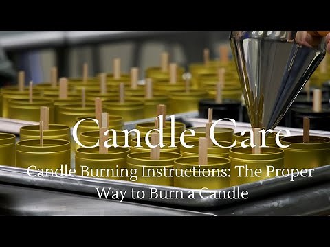 Candle Burning Instructions: The Proper Way to Burn a Candle