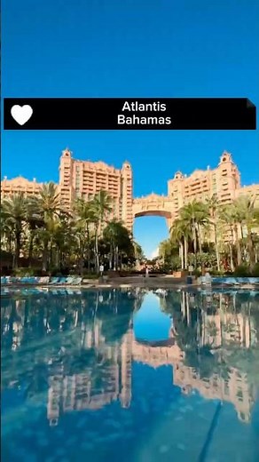 🌊 Atlantis Bahamas | Paradise Island’s Ultimate Resort Experience