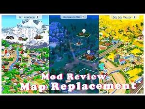 🌏 map replacement // 🙈 mod review en español (~‾▿‾)~ | los sims 4