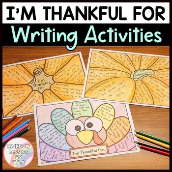 I Am Thankful Writing | Thanksgiving Writing Activity | Thanksgiving Activities