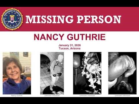 门铃拍下恐怖黑影！FBI公布南希·格思里失踪夜关键画面｜ FBI Releases Footage from Nancy Guthrie’s Disappearance