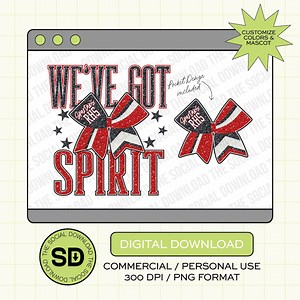 We've Got Spirit Cheer Custom School Spirit PNG Download File, Cheer Mascot Png, Custom School Png, DTF, Sublimation, (CHEER1016) - Etsy