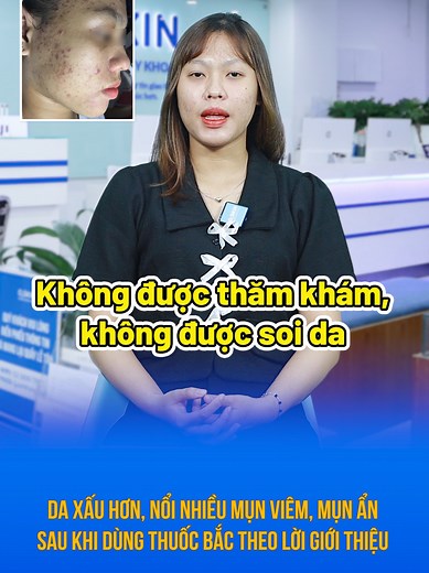 DA XẤU HƠN, NỔI NHIỀU MỤN VIÊM, MỤN ẨN SAU KHI DÙNG THUỐC BẮC THEO LỜI GIỚI THIỆU #o2skin #trimunchuanykhoa #munviem #munan #mundauden