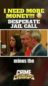 “‘I Need More Money!’ 😳 Desperate Jail Call”