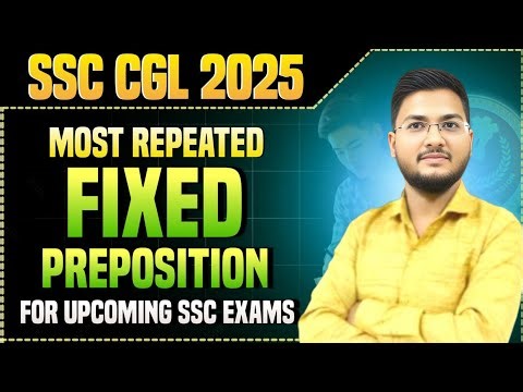 Important Fix Preposition For SSC CGL, CHSL, CPO, STENO, NDA, CDS, Banking || Vishal Srivastava
