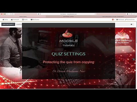 How to protect moodle quiz from unauthorised copying