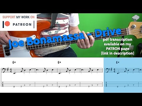 Joe Bonamassa - Drive (Bass cover with tabs)