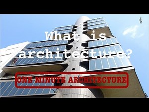 WHAT IS ARCHITECTURE?