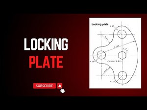 Locking Plate Engineering Drawing | TechTutorials