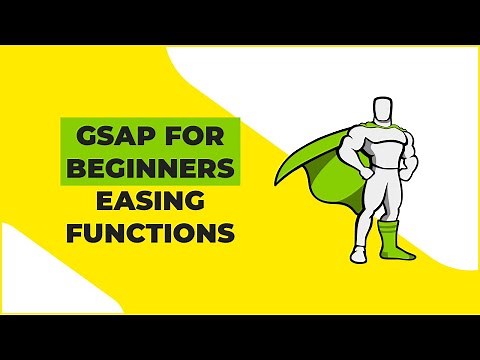 GSAP Tutorial For Total Beginners - Easing Functions