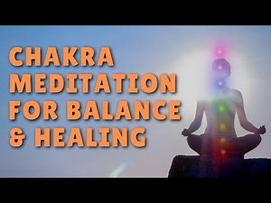 Guided Chakra Meditation for Balancing & Healing (10 Minutes)