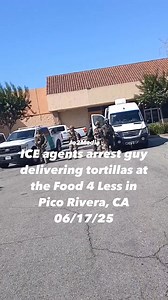 ICE agents took the guy delivering tortillas at Food4 Less in Pico Rivera by Whittier Blvd and Paramount Blvd 06/17/2025 | Jo2 Media