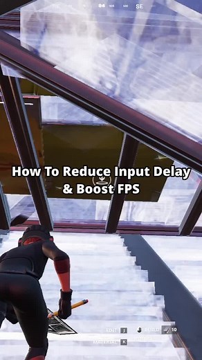 How to Reduce Input Delay & Boost FPS in Fortnite