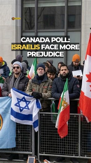 Poll: Canadians Expect Prejudice Against Israelis