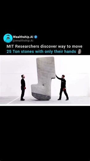 WealthShip Ai | Wealth | Tech on Instagram: "MIT researchers, inspired by ancient techniques, have unlocked a method to move massive concrete 25 ton structures using only human hands. This 2019th breakthrough has the potential to transform the construction industry. The Details: > Researchers from MIT's Matter Design studio collaborated with CEMEX to develop concrete forms with precisely calibrated centers of mass. > This calibration allows for controlled tilting and rotation, enabling workers t